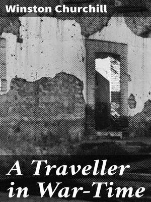 cover image of A Traveller in War-Time